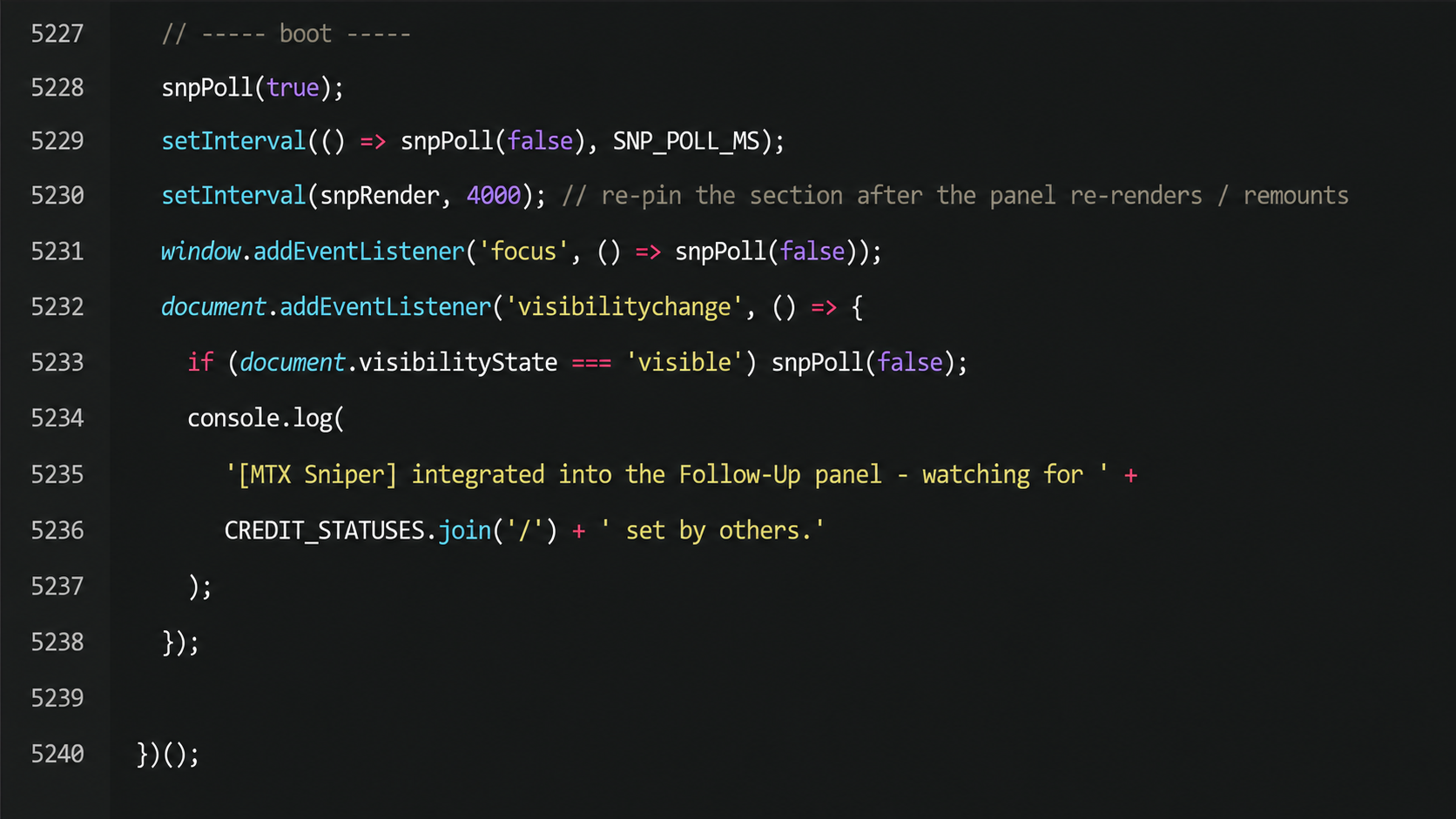The end of the Sniper userscript — the boot and polling sequence